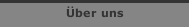 &Uuml;ber uns