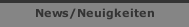News/Neuigkeiten